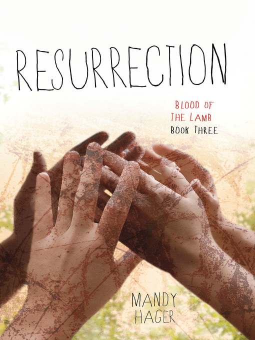 Title details for Resurrection by Mandy Hager - Available